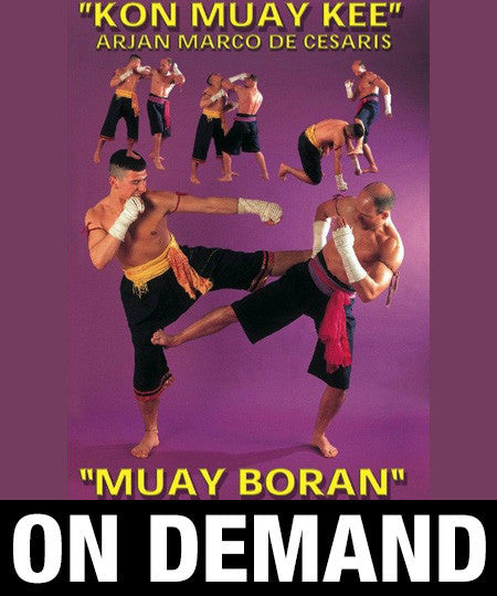 Kon Muay Kee Muay Boran by Marco de Cesaris (On Demand) - Budovideos Inc