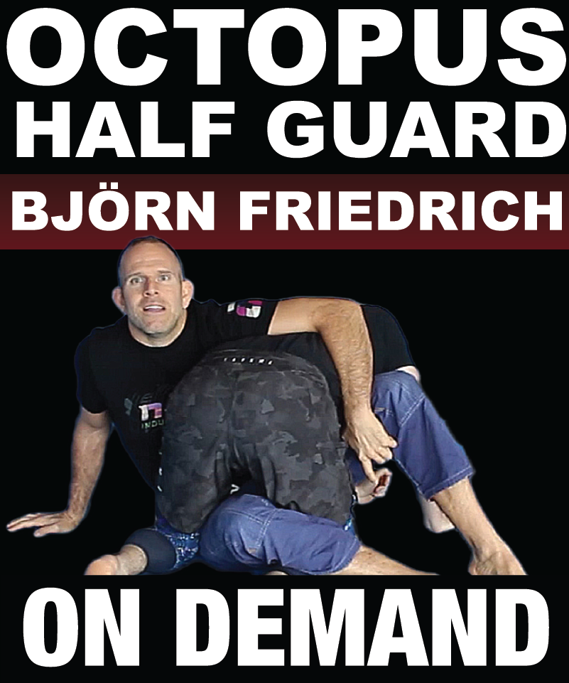 The Octopus Half Guard with Bjorn Friedrich (On Demand)