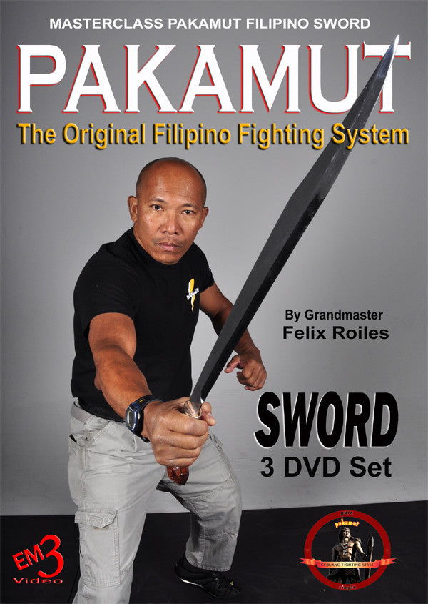 Pakamut Filipino Sword Fighting System 3 DVD Set by Felix Roiles - Budovideos Inc