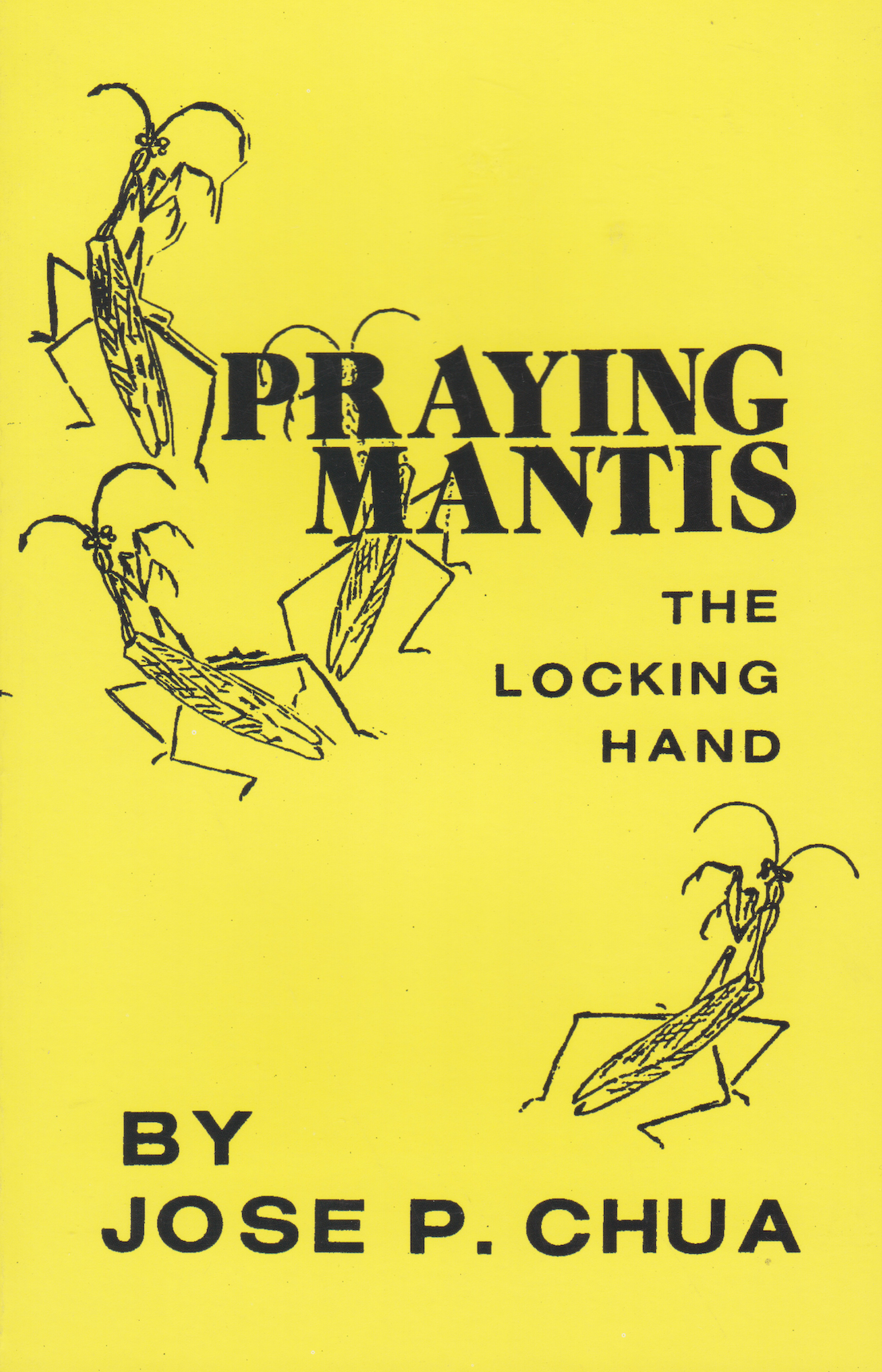 Mantis religiosa: El libro de la mano cerrada de José Chua