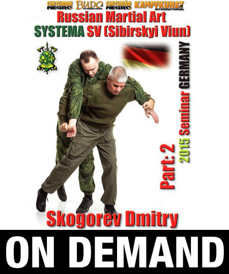 RMA Systema SV 2015 International Seminar Vol 2 Germany with Dmitry Skogorev (On Demand) - Budovideos Inc