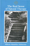 The Real Sense of Natural Medicine Book by Mikoto Masahilo Nakazono - Budovideos Inc