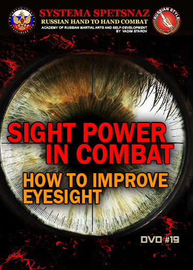 Systema Spetsnaz DVD #19 Sight Power in Combat - Budovideos Inc