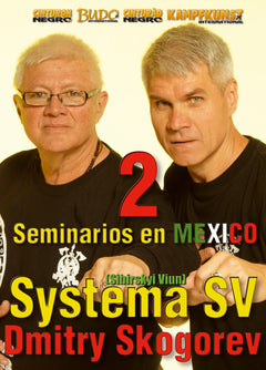 RMA Systema SV 2017 Mexico Seminar Vol 2 with Dmitry Skogorev (On Demand) - Budovideos