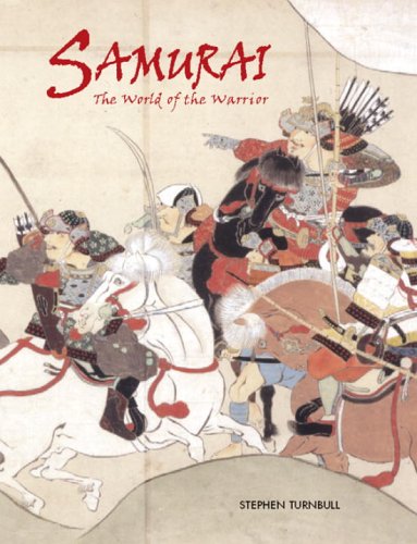 Samurai: The World of the Warrior Book by Stephen Turnbull (Preowned) - Budovideos Inc