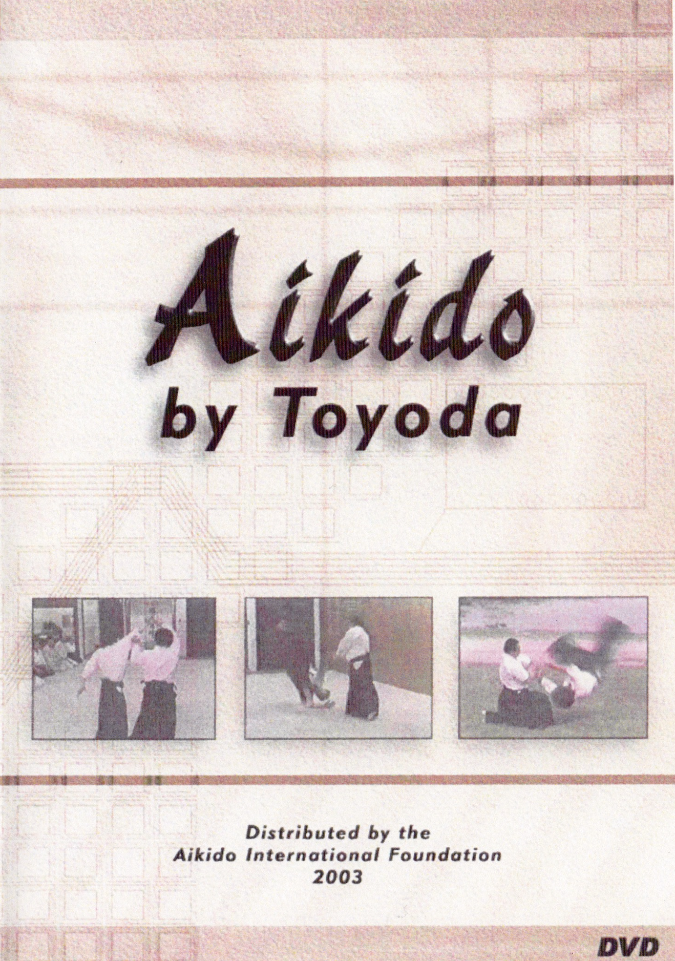 Aikido by Fumio Toyoda DVD (Preowned) - Budovideos Inc