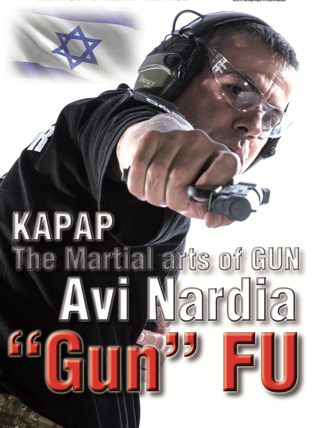 Kapap Gun Fu DVD by Avi Nardia - Budovideos