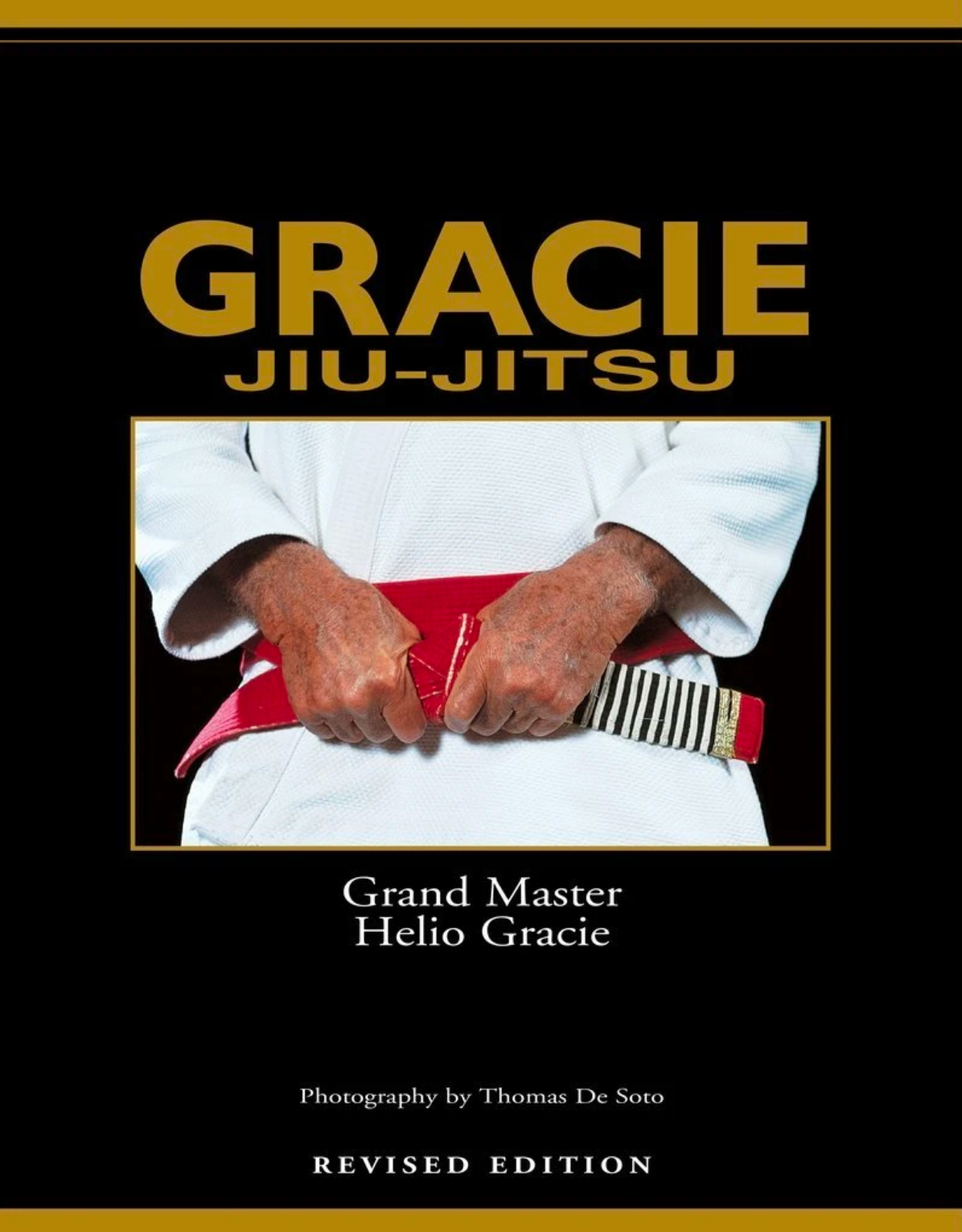 Gracie Jiu-Jitsu - The Master Text Book (Revised Edition) by Helio Gracie - Budovideos Inc