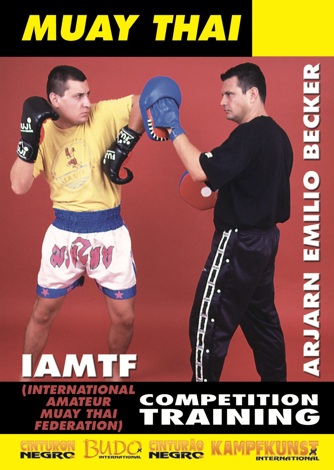 Muay Thai Competition Training DVD by Emilio Becker - Budovideos