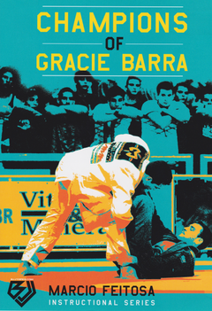 Champions of Gracie Barra: Marcio Feitosa 2 DVD Set (Preowned) - Budovideos