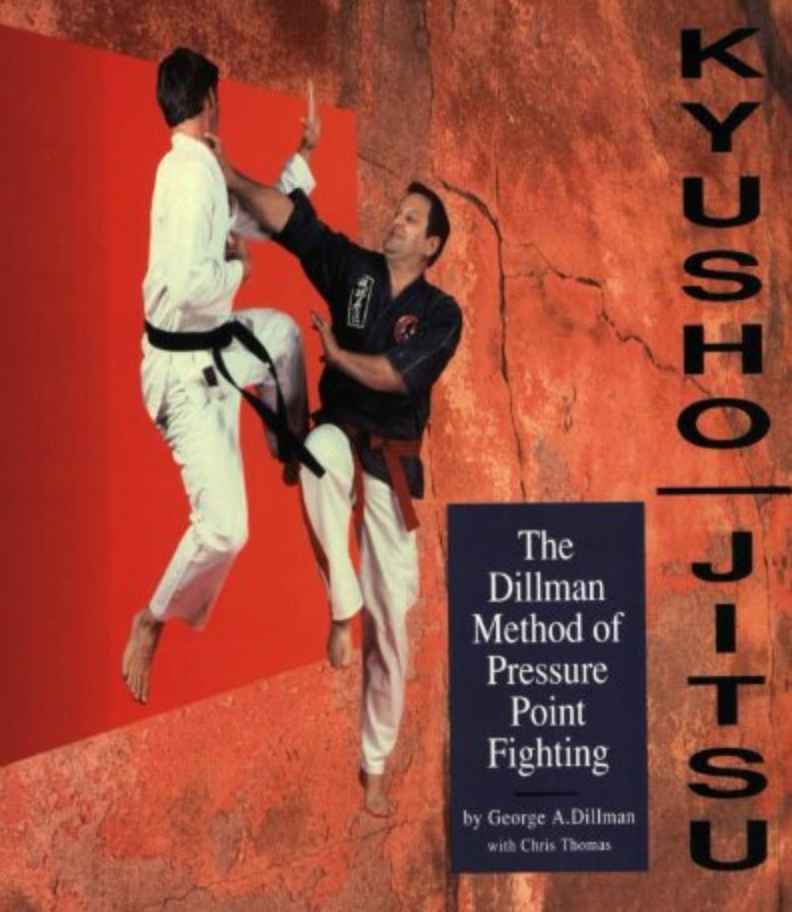 Kyusho-Jitsu: The Dillman Method of Pressure Point Fighting Book by George Dillman - Budovideos