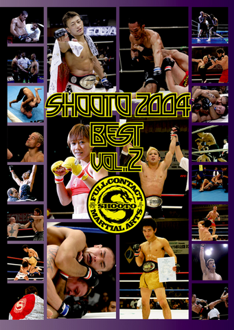 Shooto Best of 2004 Vol 2 DVD - Budovideos Inc