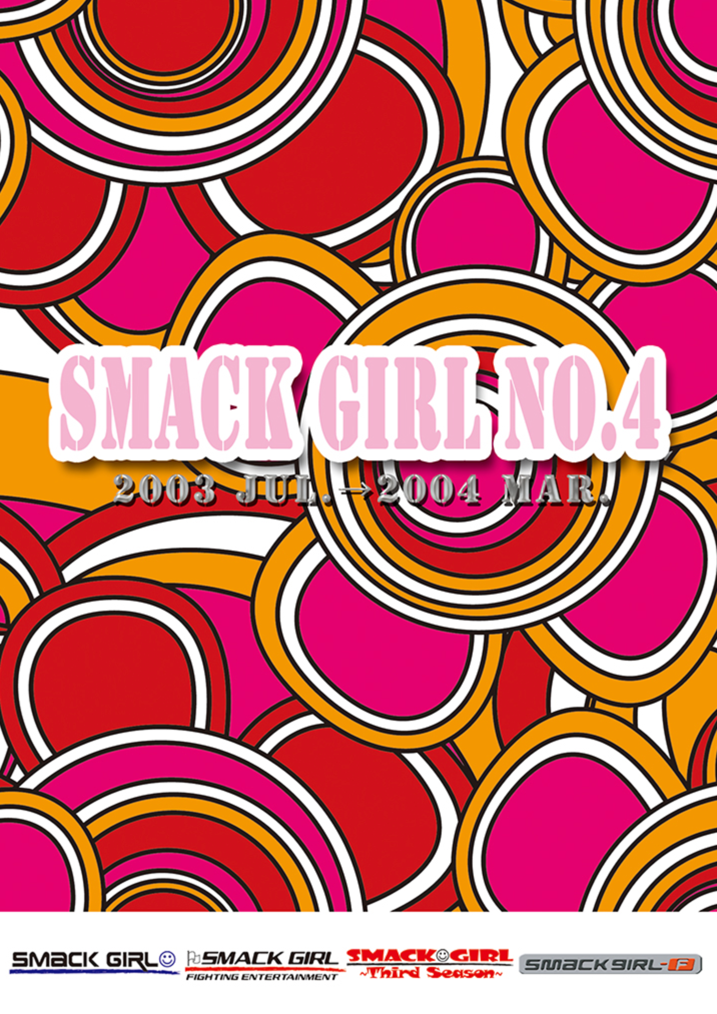 Smack Girl #4 July 2003 - March 2004 DVD - Budovideos Inc