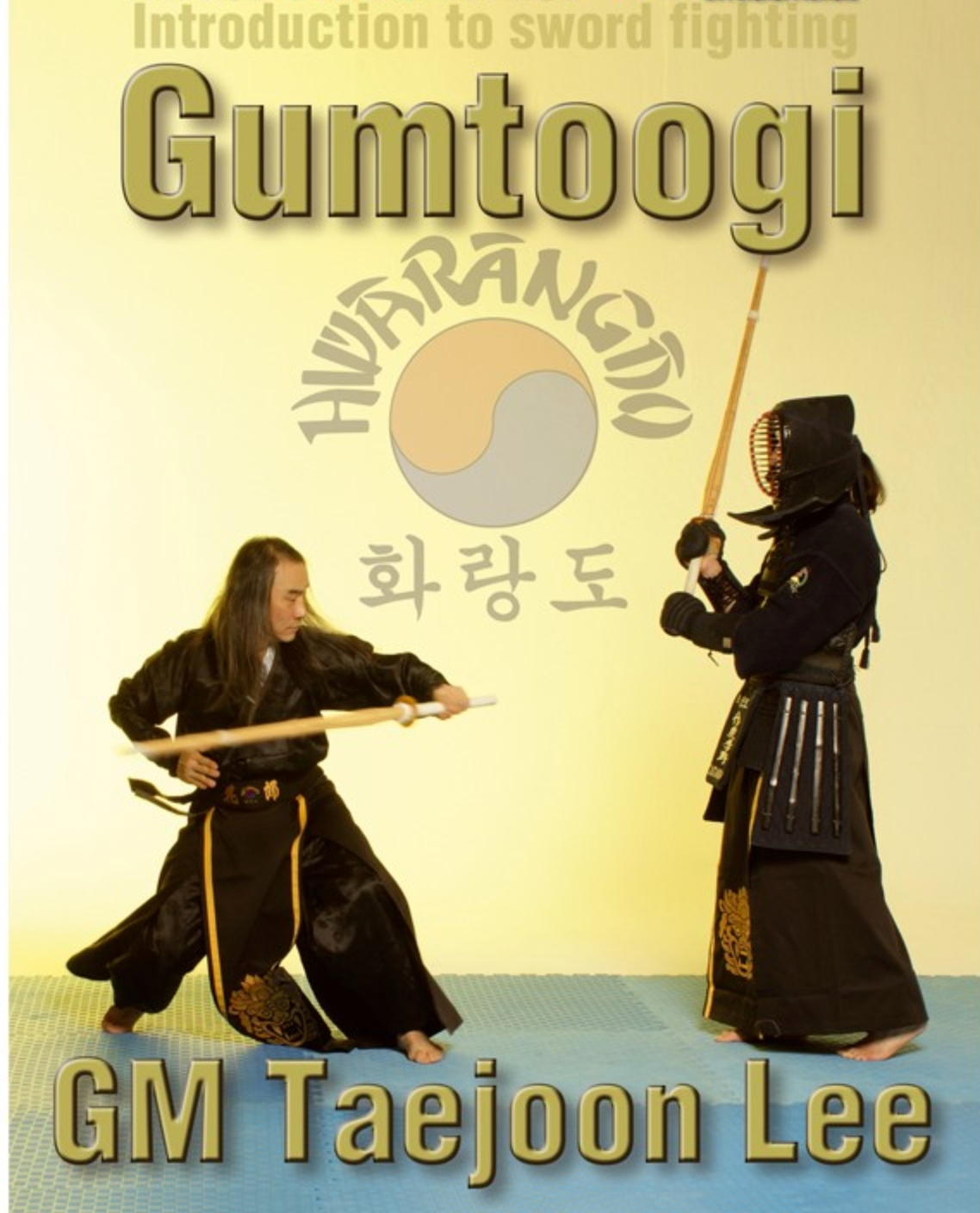 Hwa Rang Do Gumtoogi Sword Fighting DVD by Taejoon Lee - Budovideos Inc