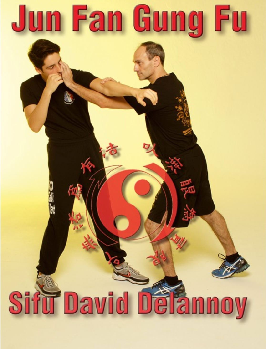 Jun Fan Gung Fu DVD with David Delannoy - Budovideos Inc