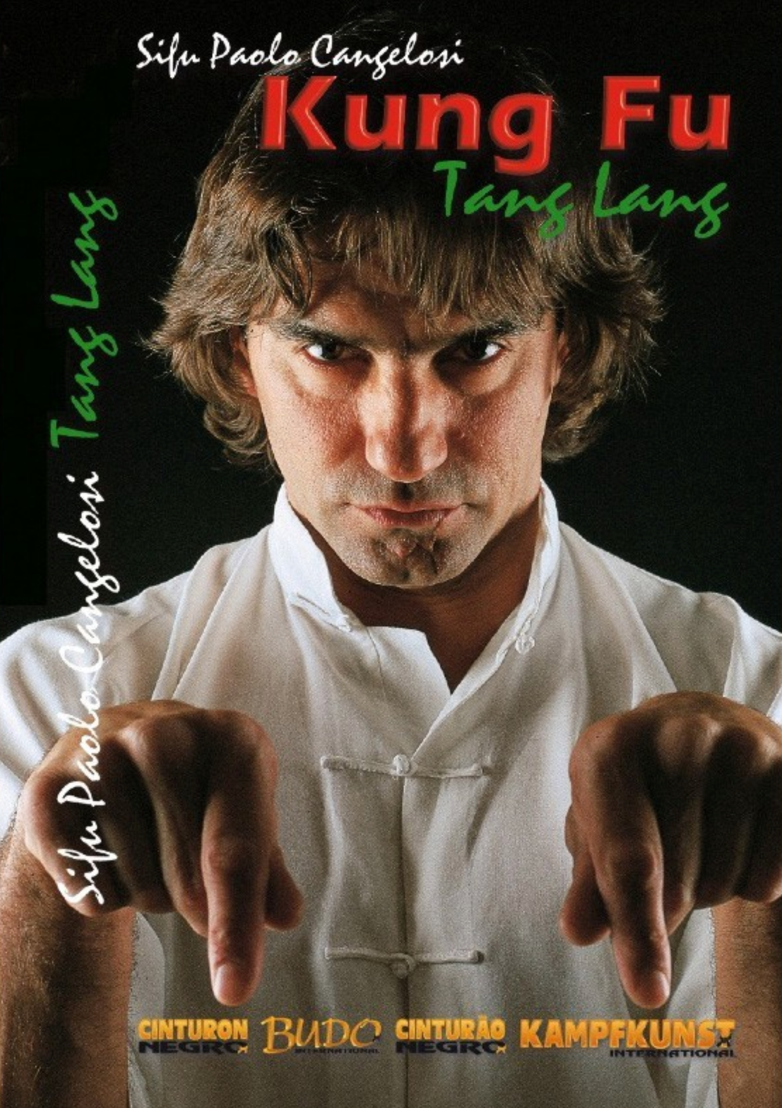 Kung Fu Tang Lang DVD with Paolo Cangelosi - Budovideos Inc