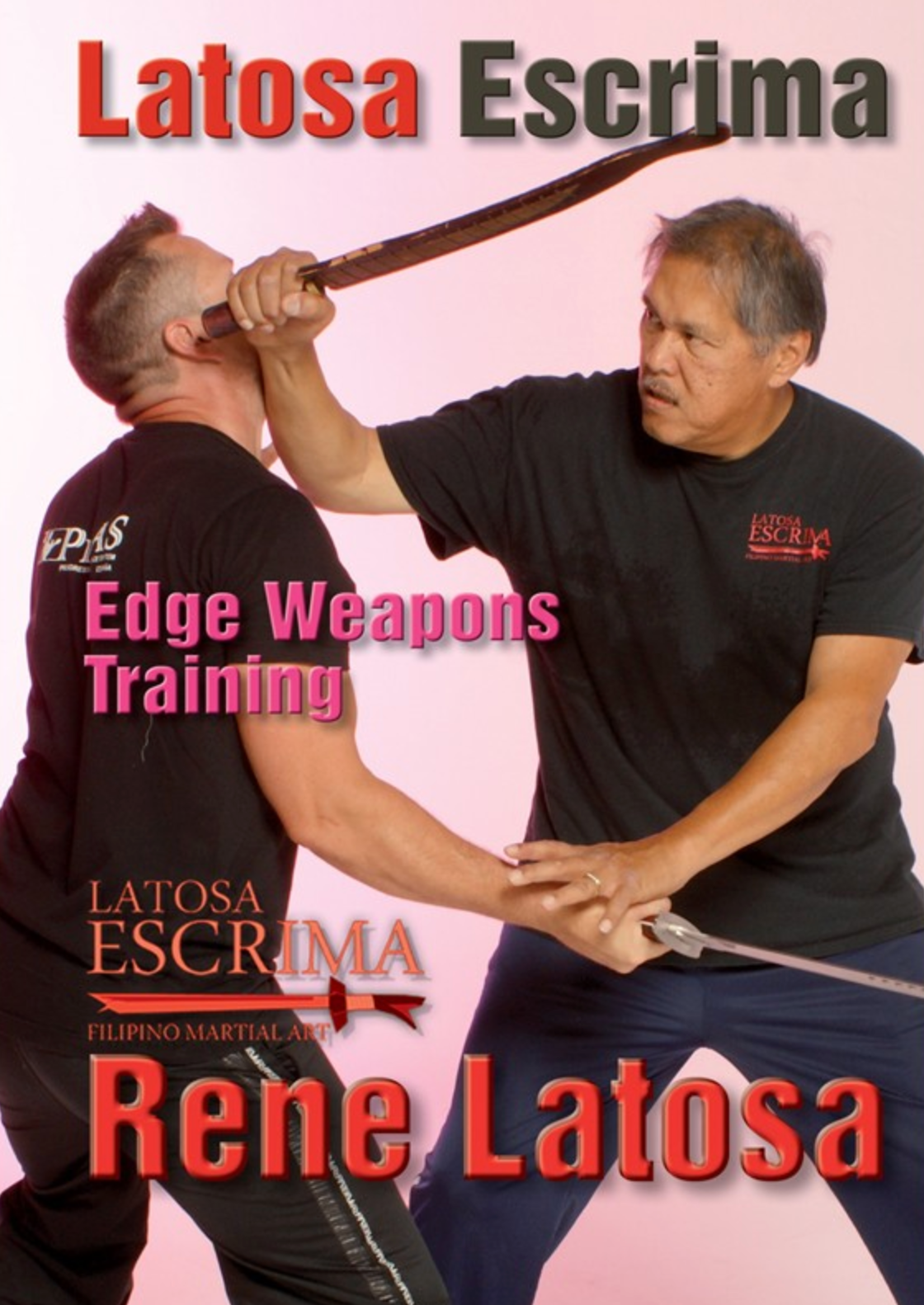 Latosa Escrima Edged Weapons Training DVD by Rene Latosa - Budovideos Inc