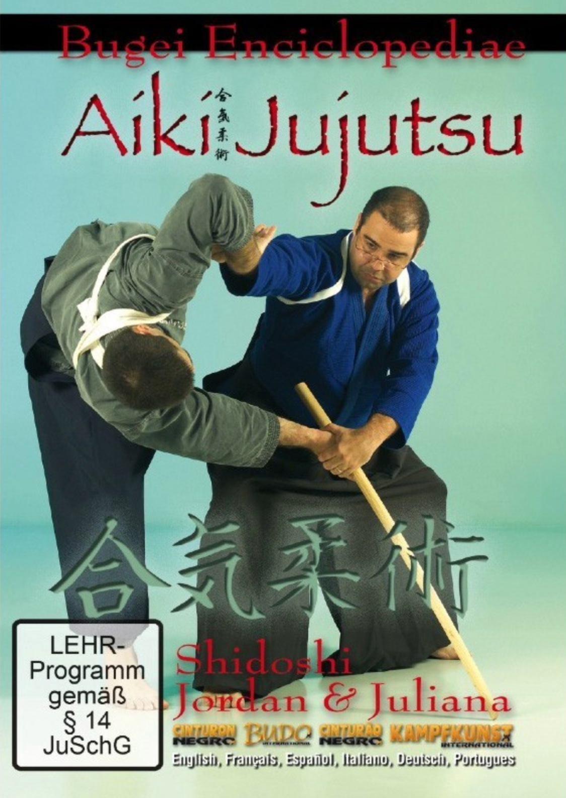 Bugei Aiki-Jujutsu Vol 1 DVD by Jordan Augusto - Budovideos