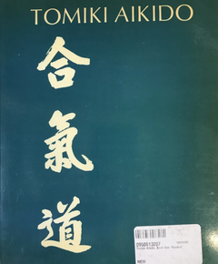 Tomiki Aikido Book 1: Randori by Lee Ah Loi (Preowned) - Budovideos Inc