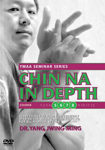 Chin Na In Depth Courses 5-8 DVD with Dr. Yang, Jwing-Ming - Budovideos Inc