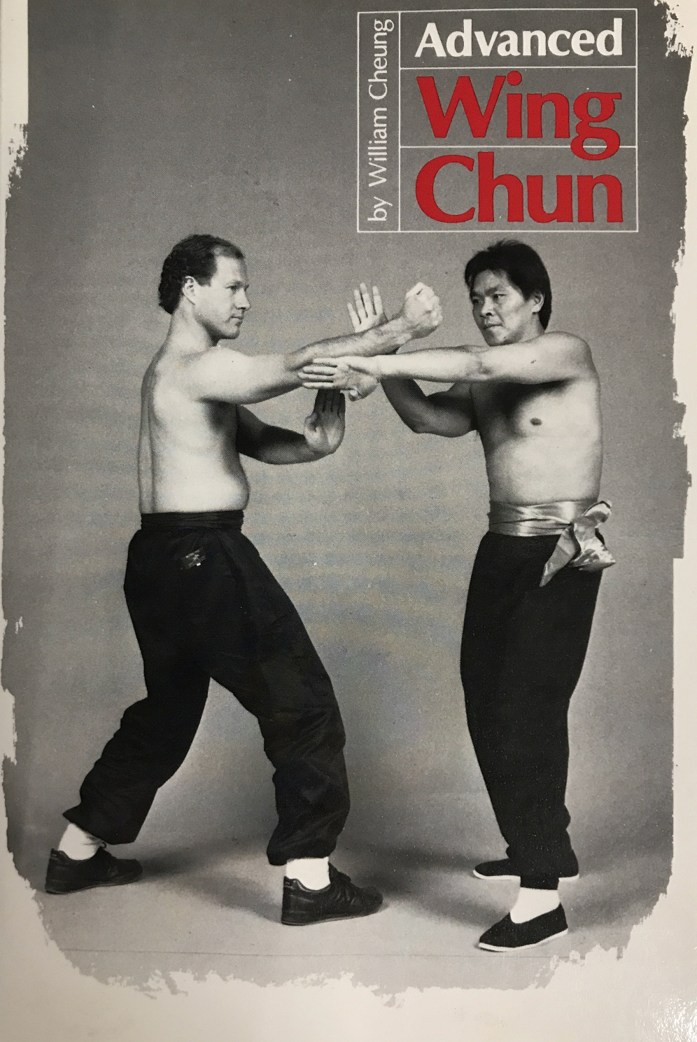 Advanced Wing Chun Book by William Cheung (Preowned) - Budovideos Inc
