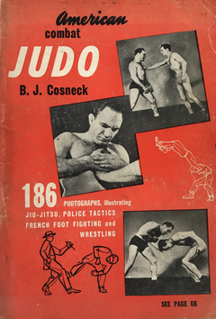 American Combat Judo Book by BJ Cosneck (Preowned) - Budovideos Inc