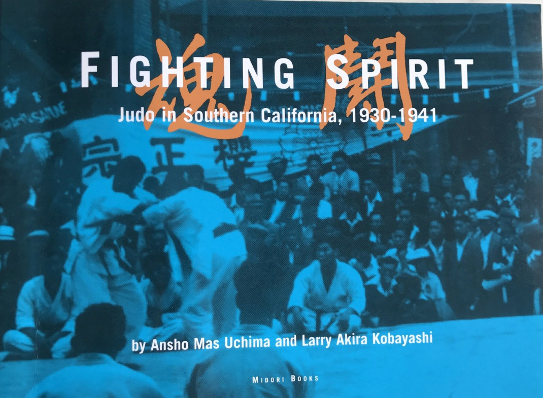 Fighting Spirit: Judo in Southern California 1930-1941 Book (Preowned) - Budovideos Inc