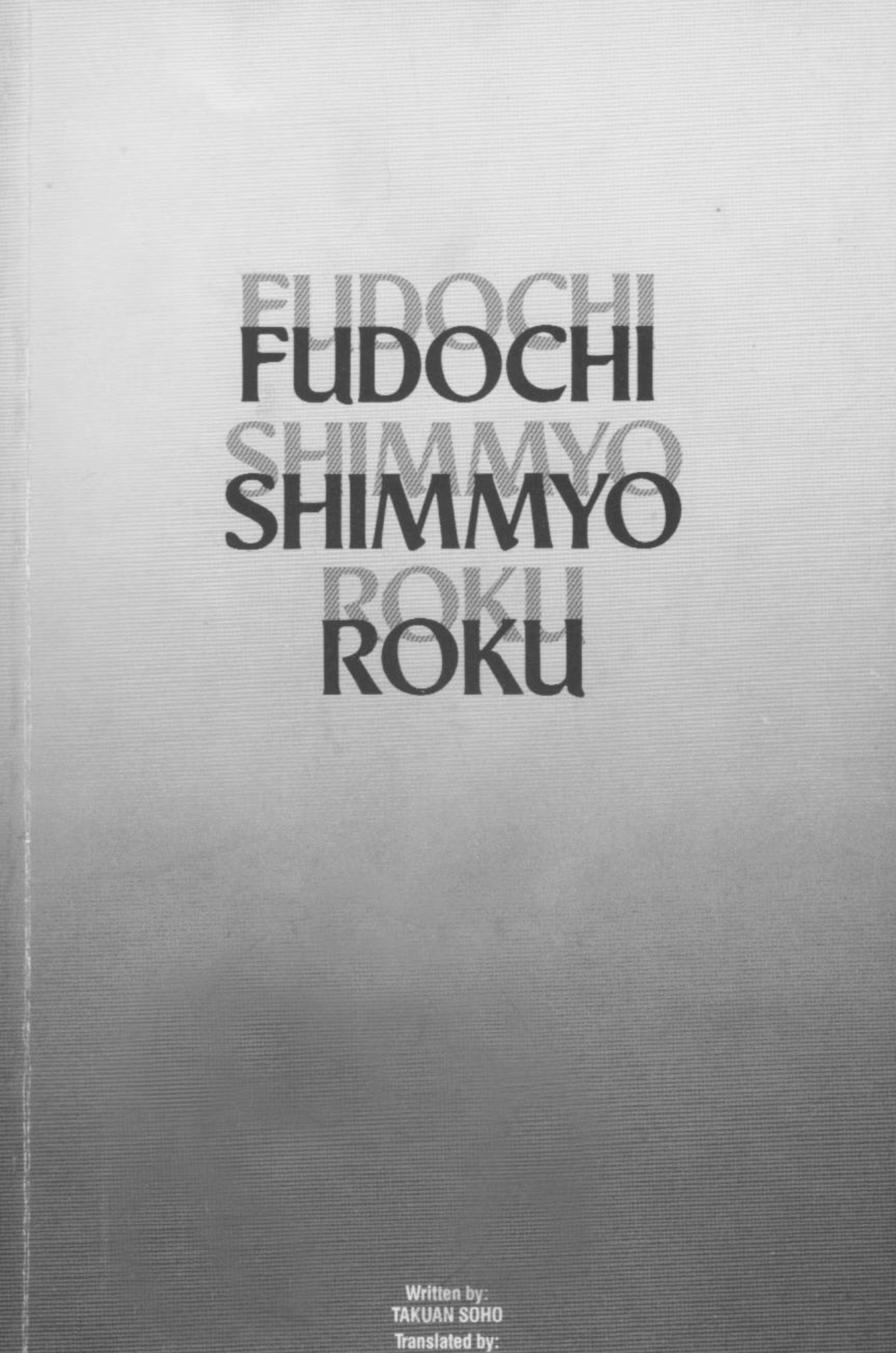 Fudochi Shimmyo Roku Book By Takuan Soho (Preowned) - Budovideos Inc