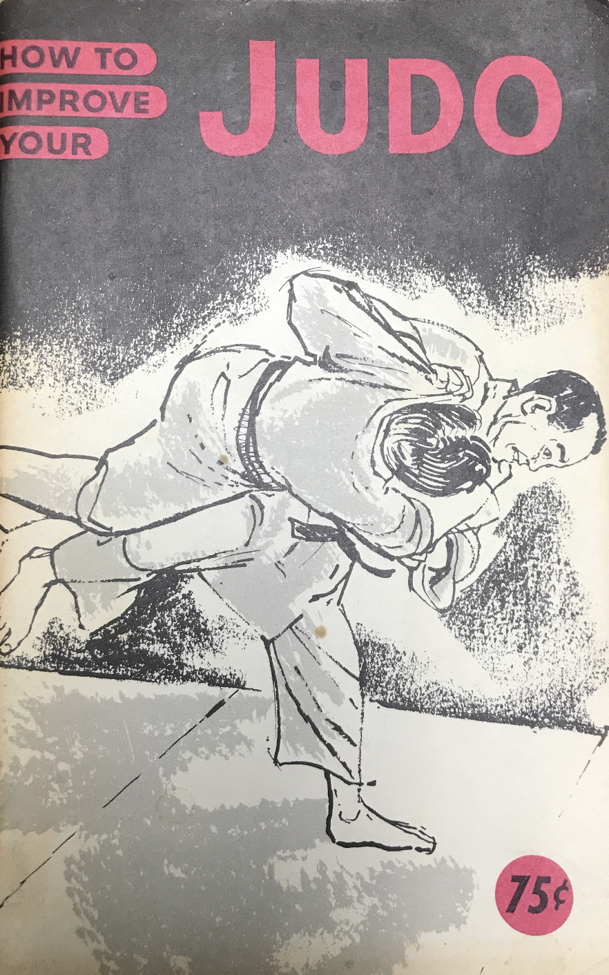 How to Improve Your Judo Book by Sadaki Nakabayashi (Preowned) - Budovideos Inc