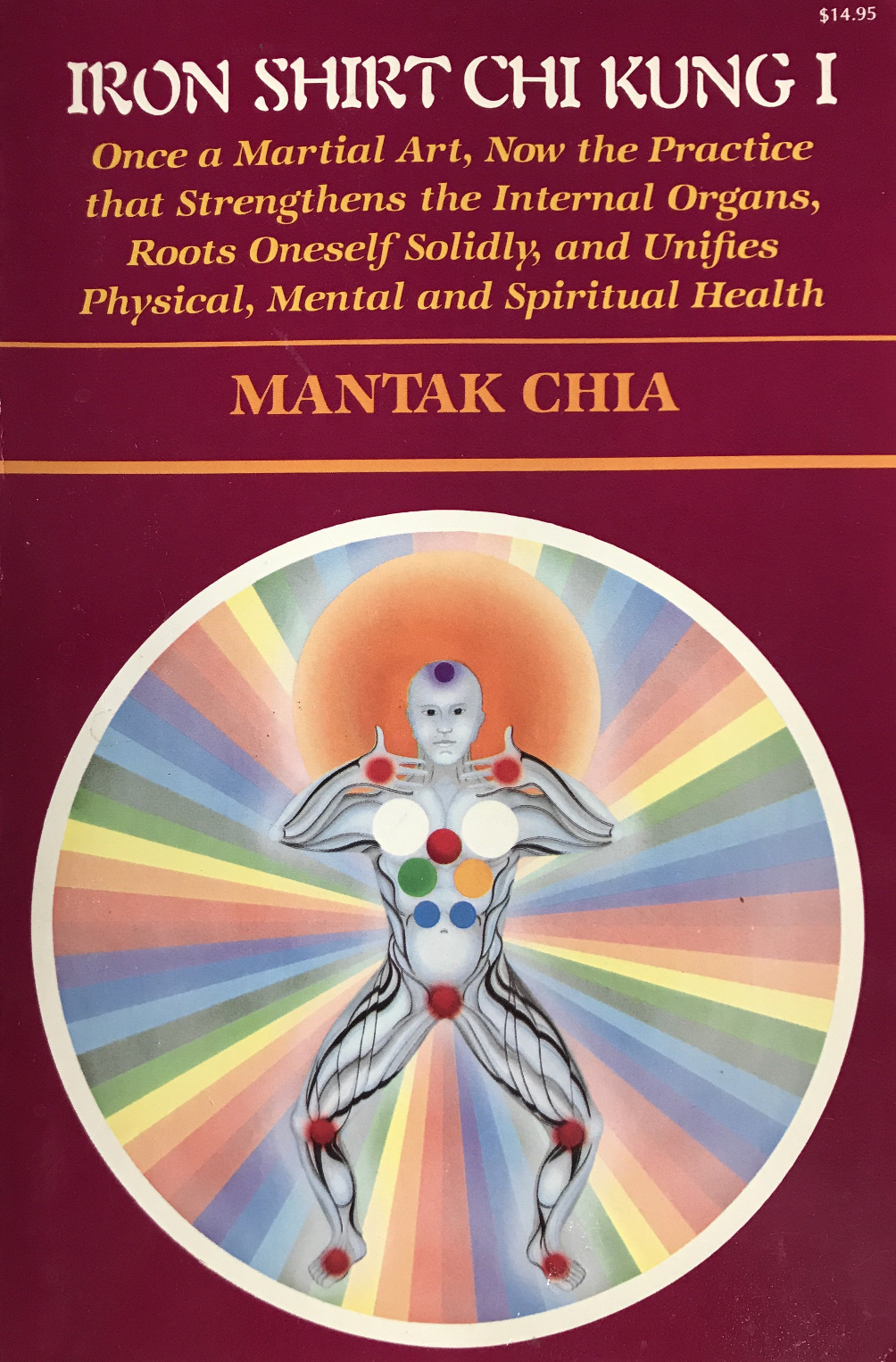 Iron Shirt Chi Kung I Book by Mantak Chia (Preowned) - Budovideos Inc