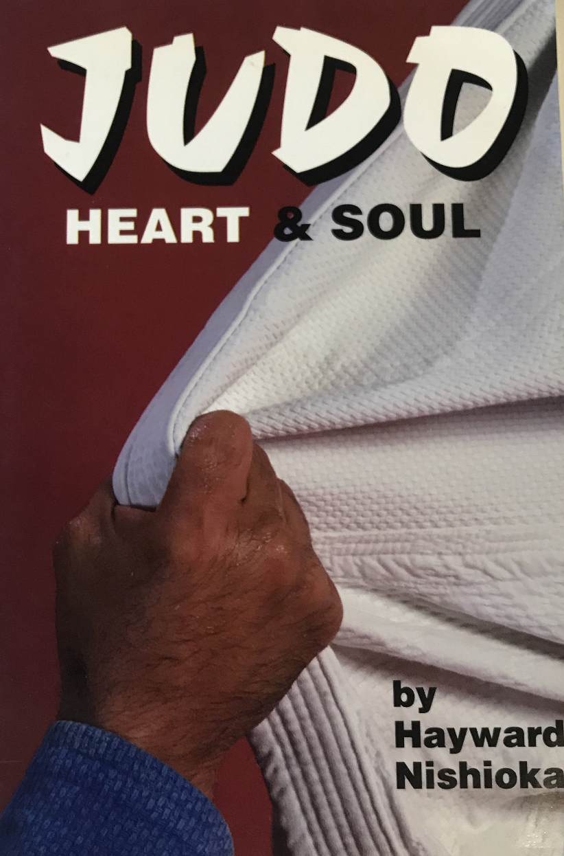 Judo Heart & Soul Book by Hayward Nishioka (Preowned) - Budovideos Inc