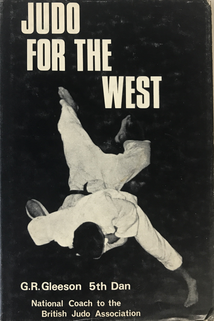 Judo for the West Book by Geof Gleeson (Preowned) - Budovideos Inc