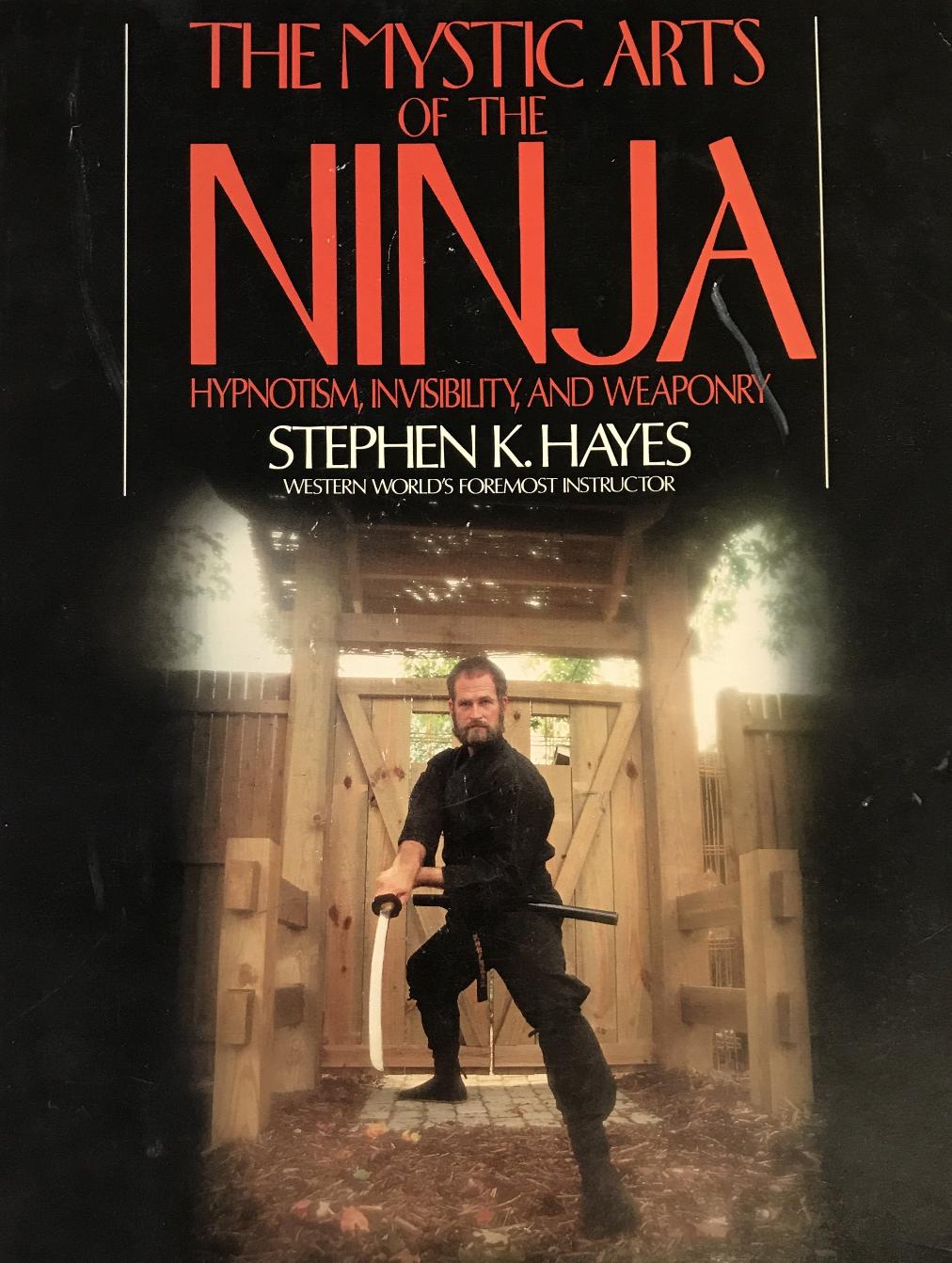 Mystic Arts of the Ninja Book by Stephen Hayes (Preowned) - Budovideos Inc
