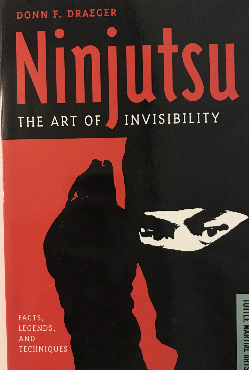 Ninjutsu Art of Invisibility Book by Donn Draeger (Preowned) - Budovideos Inc
