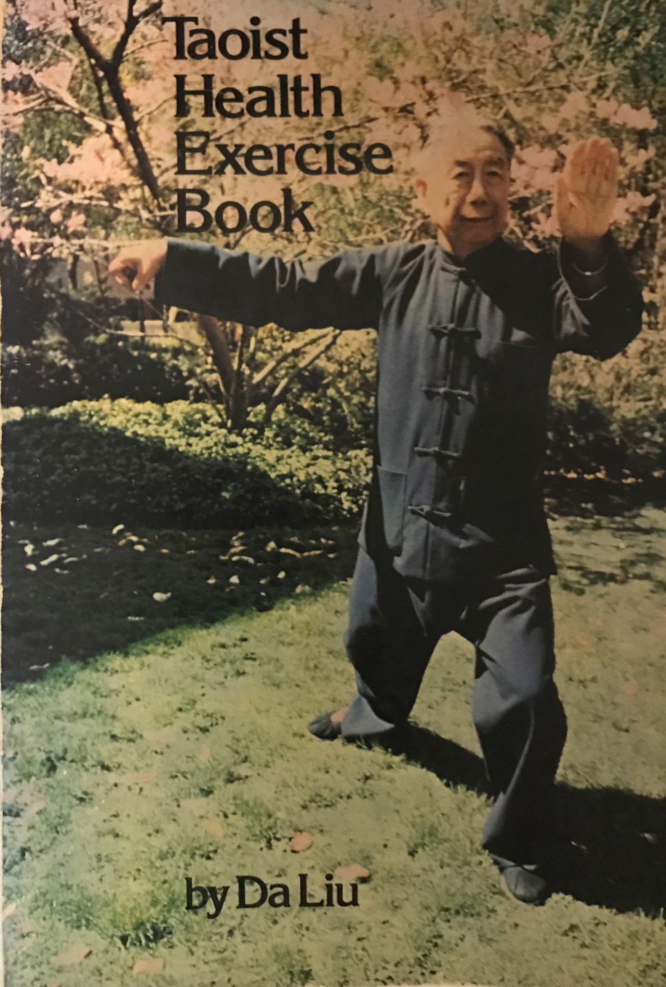 Taoist Health Exercise Book by Da Liu (Preowned) - Budovideos Inc