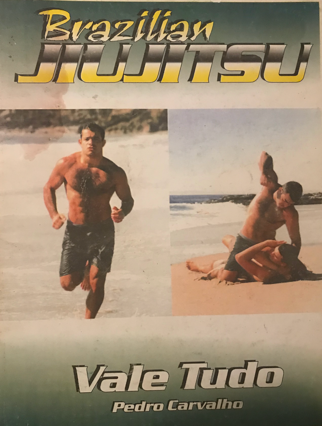 Vale Tudo Instructional Book by Pedro Carvalho (Signed) (Preowned) - Budovideos Inc
