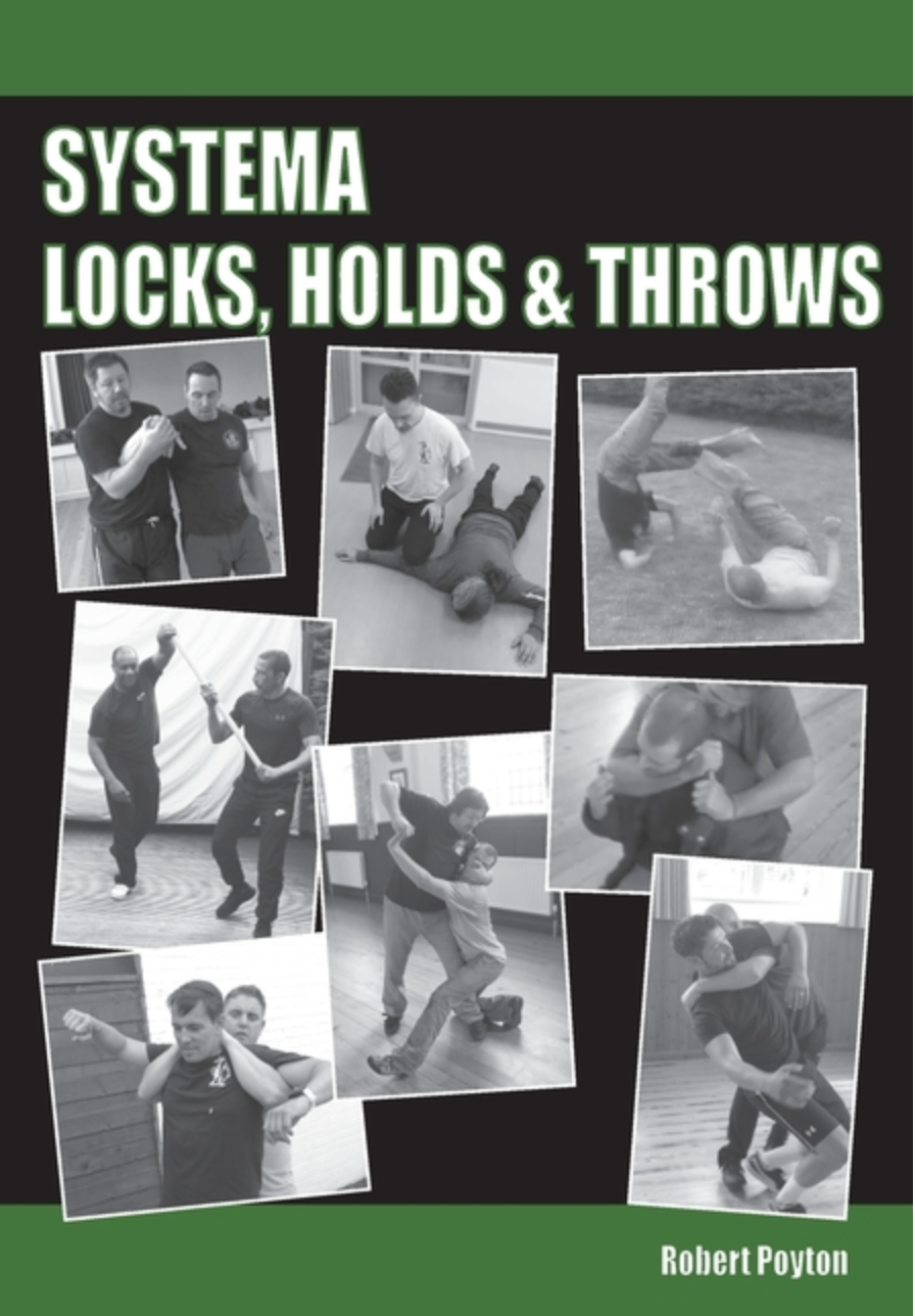 Systema Locks, Holds & Throws Book by Robert Poyton - Budovideos