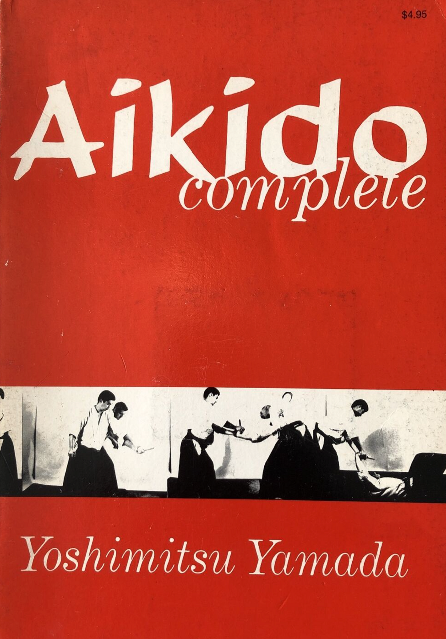Aikido Complete Book by Yoshimitsu Yamada (Preowned) - Budovideos Inc