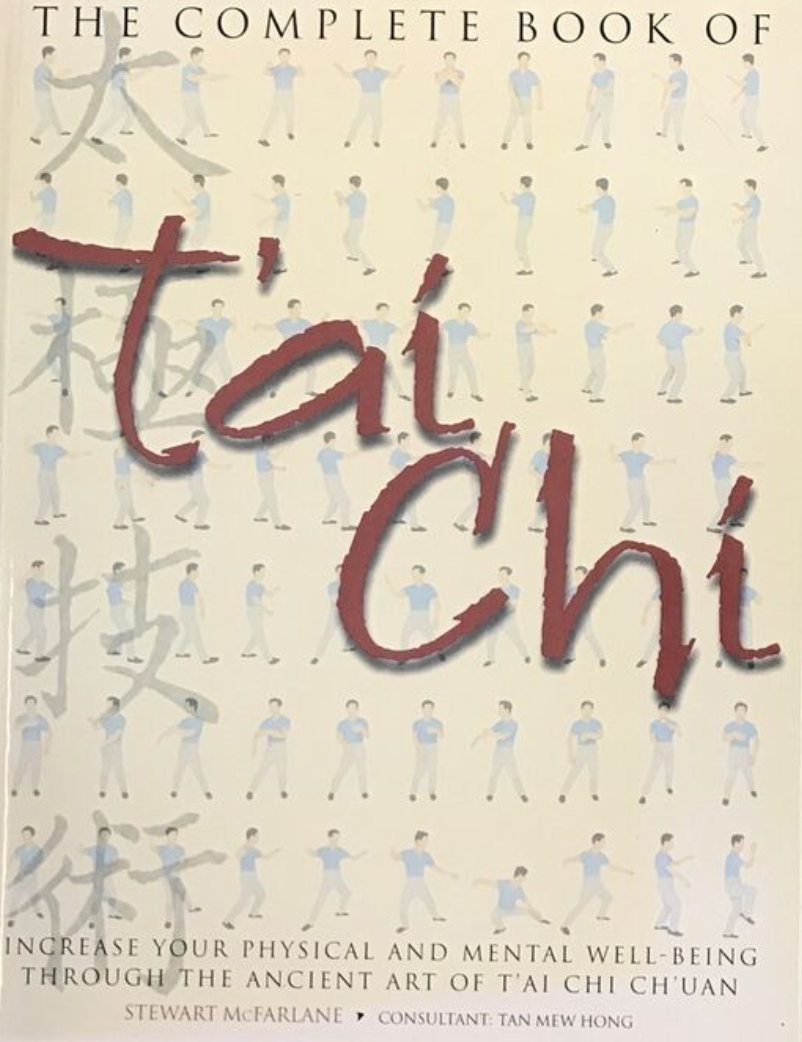 The Complete Book Of Tai Chi Book by Stewart Mcfarlane (Preowned) - Budovideos Inc