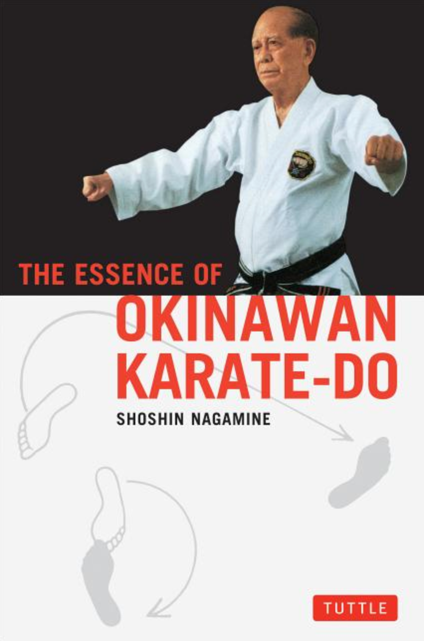 The Essence of Okinawan Karate-Do Book by Shoshin Nagamine - Budovideos Inc