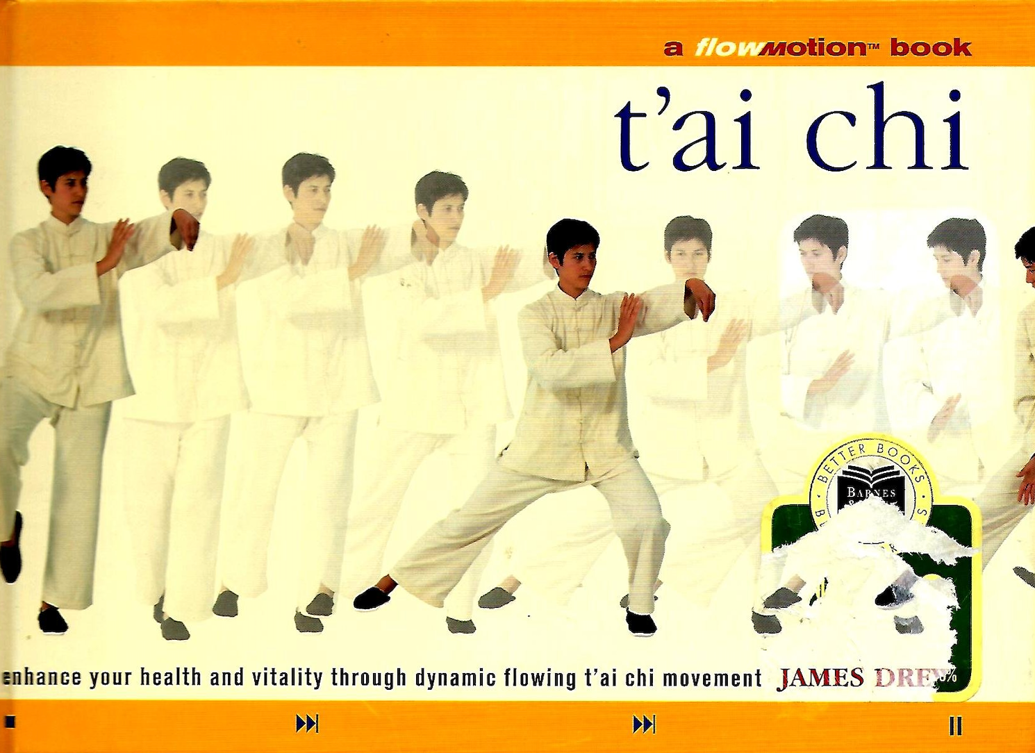 Tai Chi Flow Motion Book by James Drewe (Preowned) - Budovideos Inc