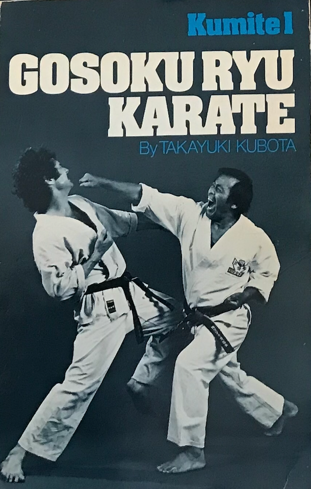 Gosoku Ryu Karate: Kumite 1 Book by Takayuki Kubota (Preowned) - Budovideos Inc