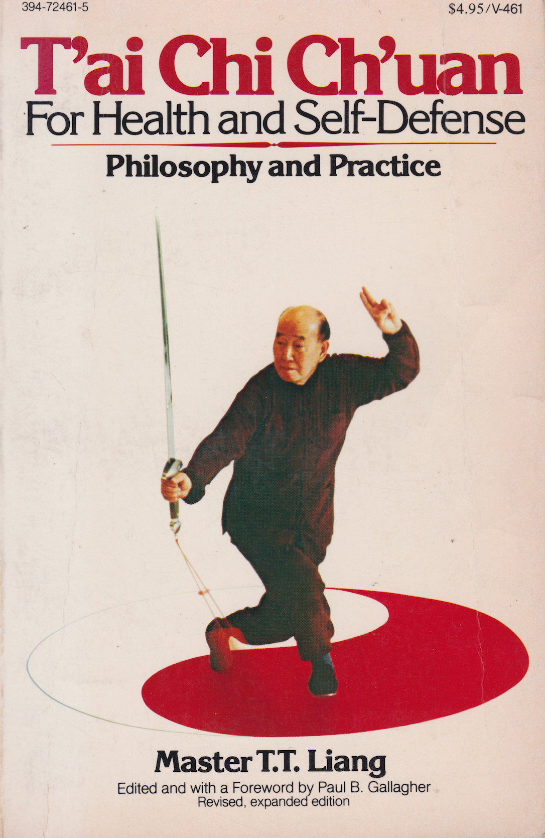 Tai Chi Chuan for Health & Self Defense: Philosophy & Practice Book by T.T. Liang (Preowned) - Budovideos Inc