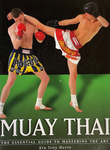 Essential Guide to the Art of Muay Thai Book by Tony Moore (Preowned) - Budovideos Inc