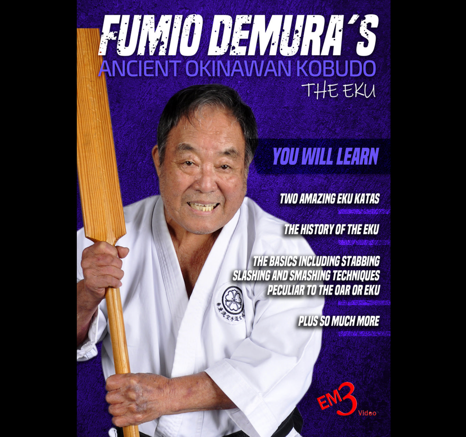 Kobudo de Okinawa: Eku de Fumio Demura (bajo demanda)