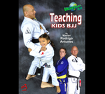 Teaching Kids BJJ by Rodrigo Antunes (On Demand)