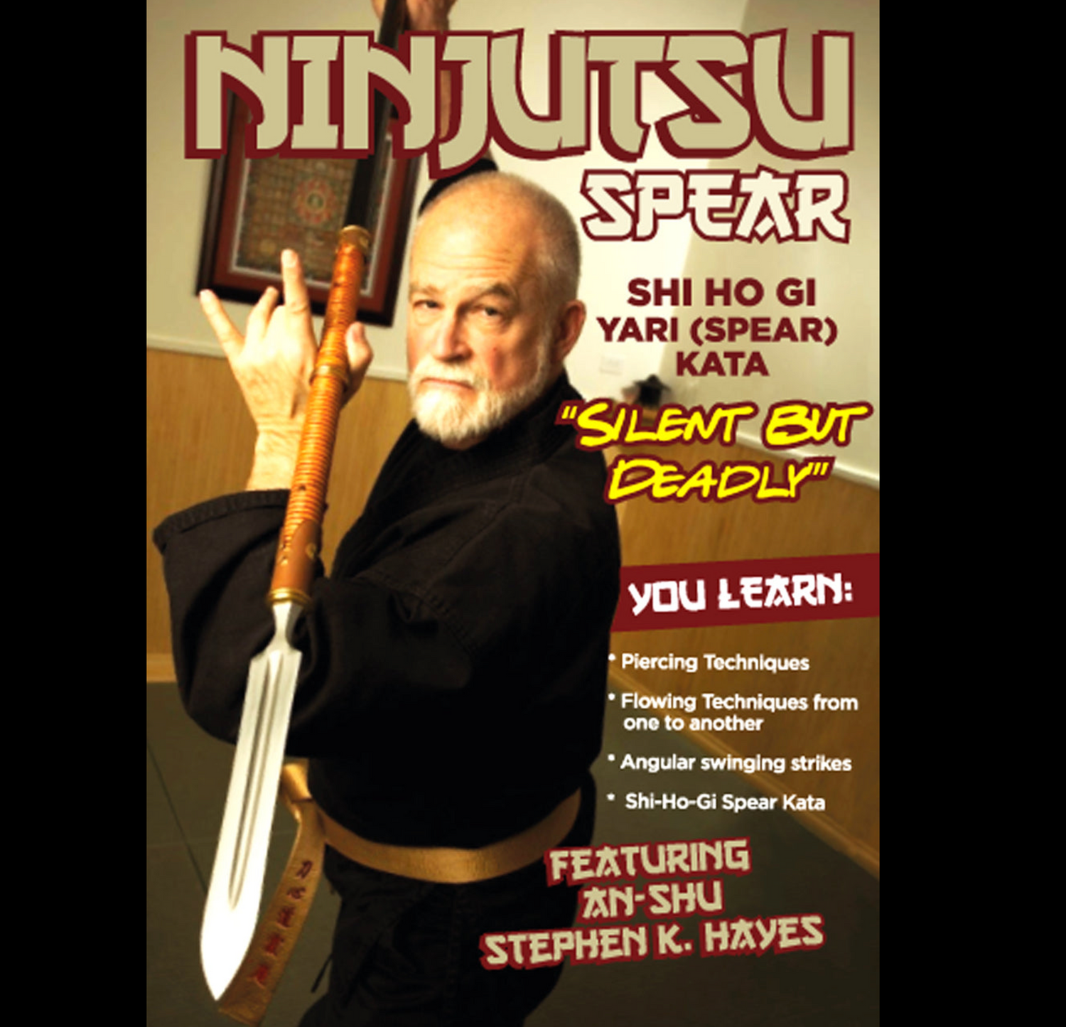 Ninjutsu Secrets 1: Yari (Spear) con Stephen Hayes (On Demand)