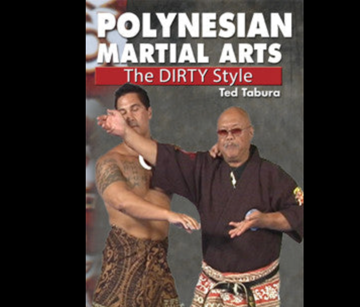 Estilo sucio de artes marciales polinesias de Ted Tabura (bajo demanda)