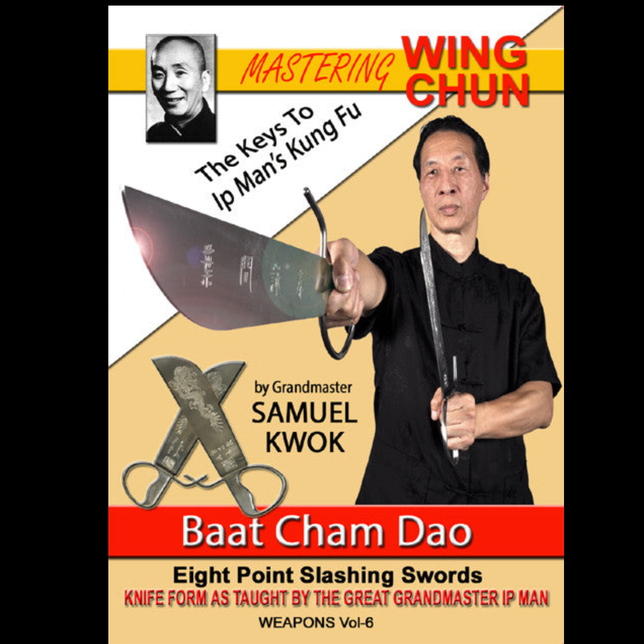 Kung Fu Slashing Swords de Ip Man con Samuel Kwok (bajo demanda)