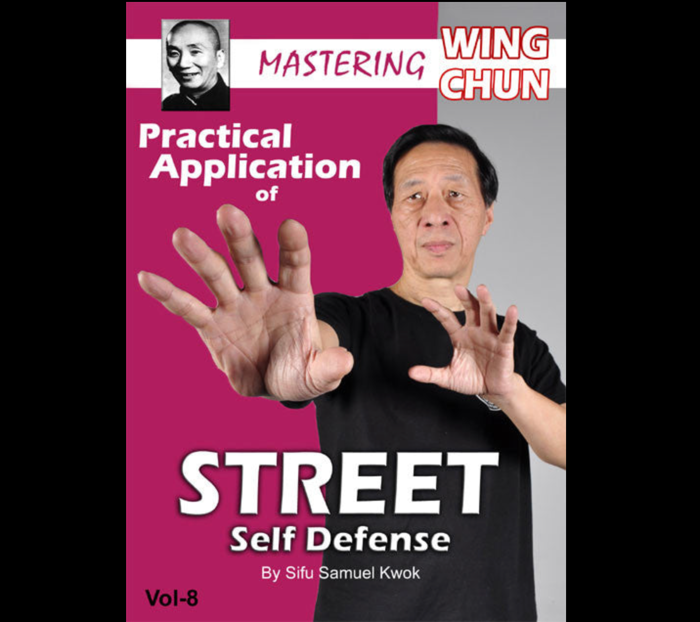 Defensa personal de Wing Chun Street con Samuel Kwok (bajo demanda)